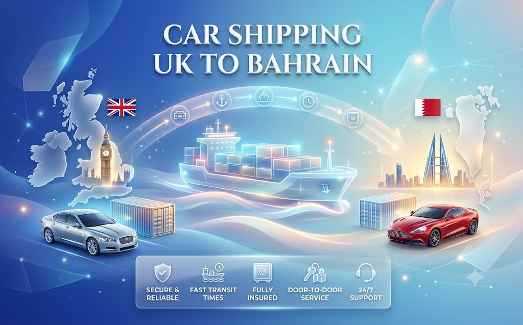 Car Shipping UK To Bahrain